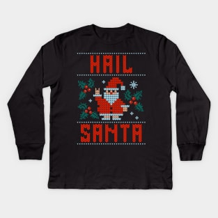 Hail Santa Claus Funny Knitted Ugly Christmas Sweater Kids Long Sleeve T-Shirt